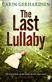 Last Lullaby, The: Hammarby Book 3